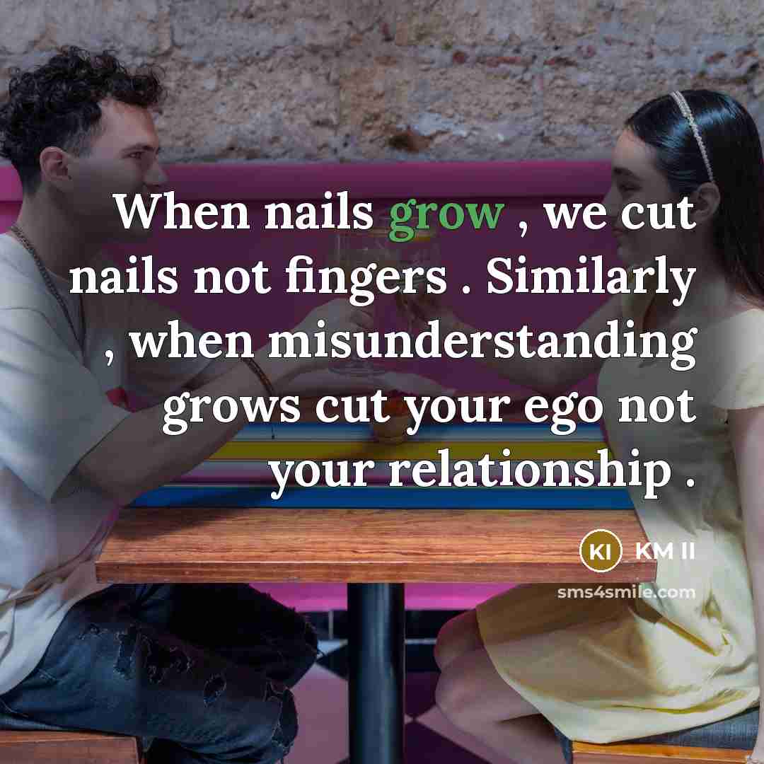 “When nails grow , we cut nails not fingers .…” quote by KM II