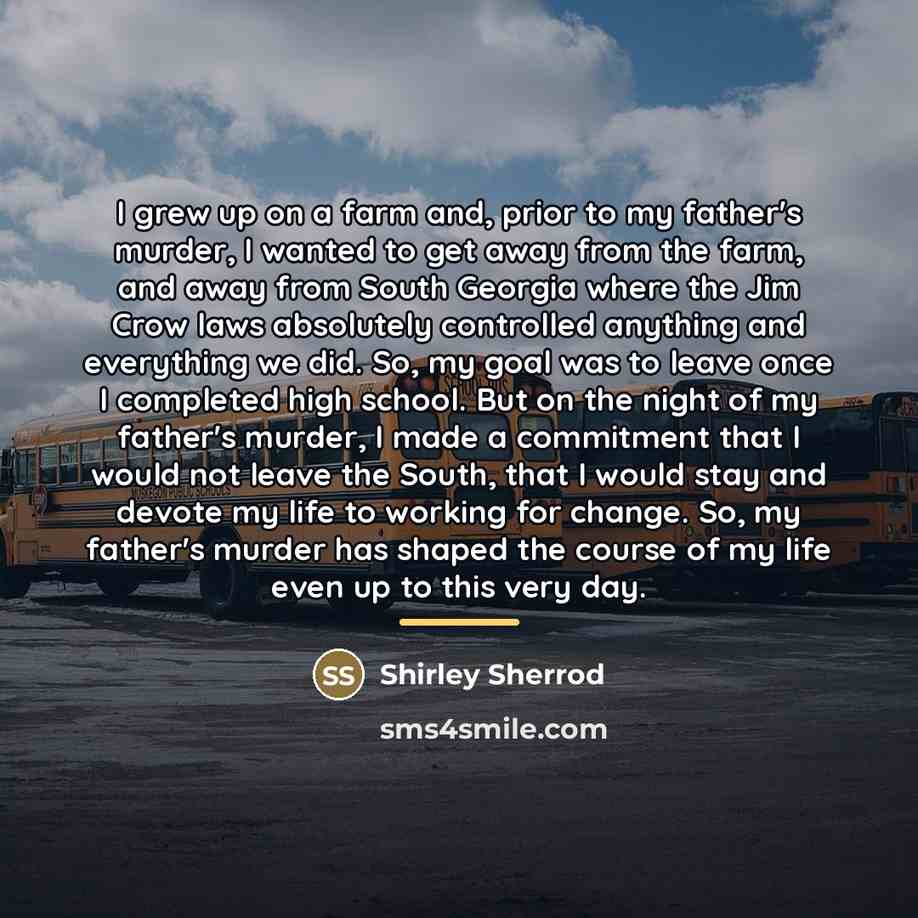 “I grew up on a farm and, prior to my…” quote by Shirley Sherrod