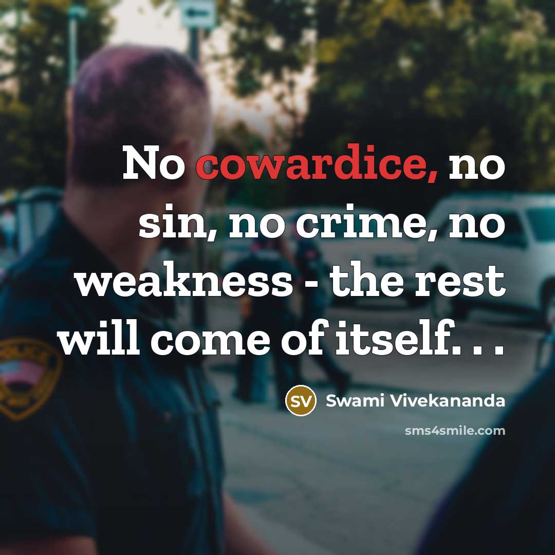 “No cowardice, no sin, no crime, no weakness - the…” quote by Swami Vivekananda