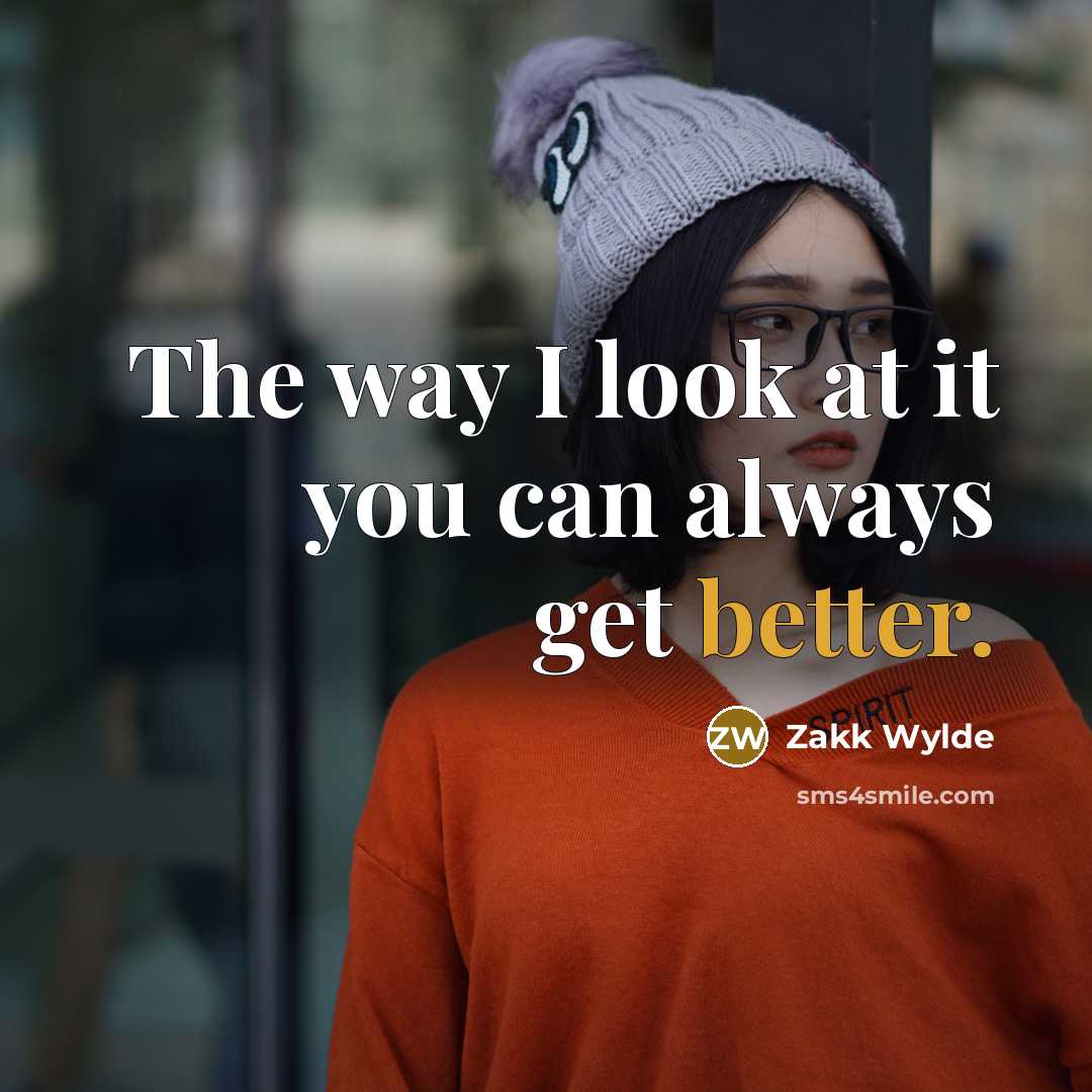 “The way I look at it you can always get…” quote by Zakk Wylde