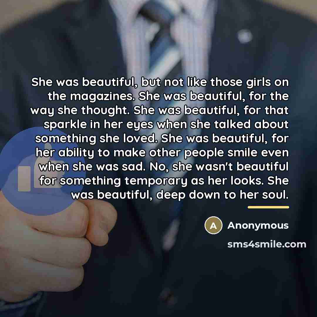 “She was beautiful, but not like those girls on the…” quote by Anonymous