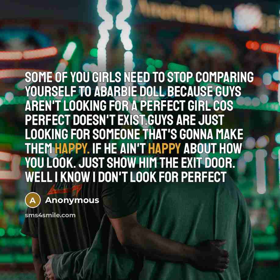 “Some of you girls need to Stop comparing yourself to…” quote by Anonymous