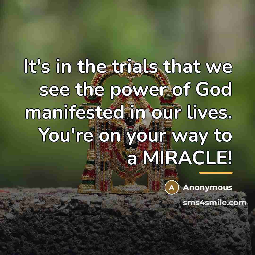“It's in the trials that we see the power of…” quote by Anonymous