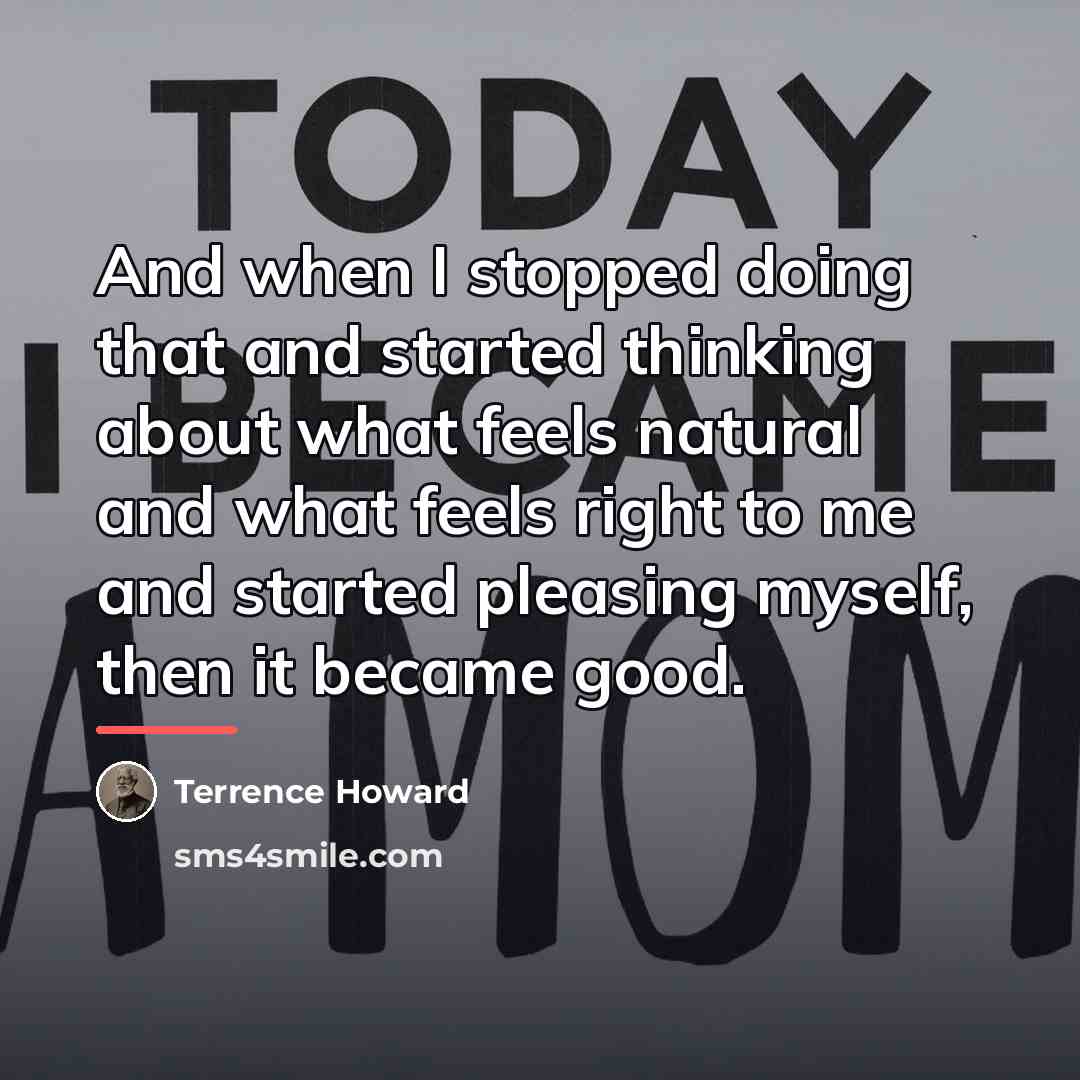 “And when I stopped doing that and started thinking about…” quote by Terrence Howard