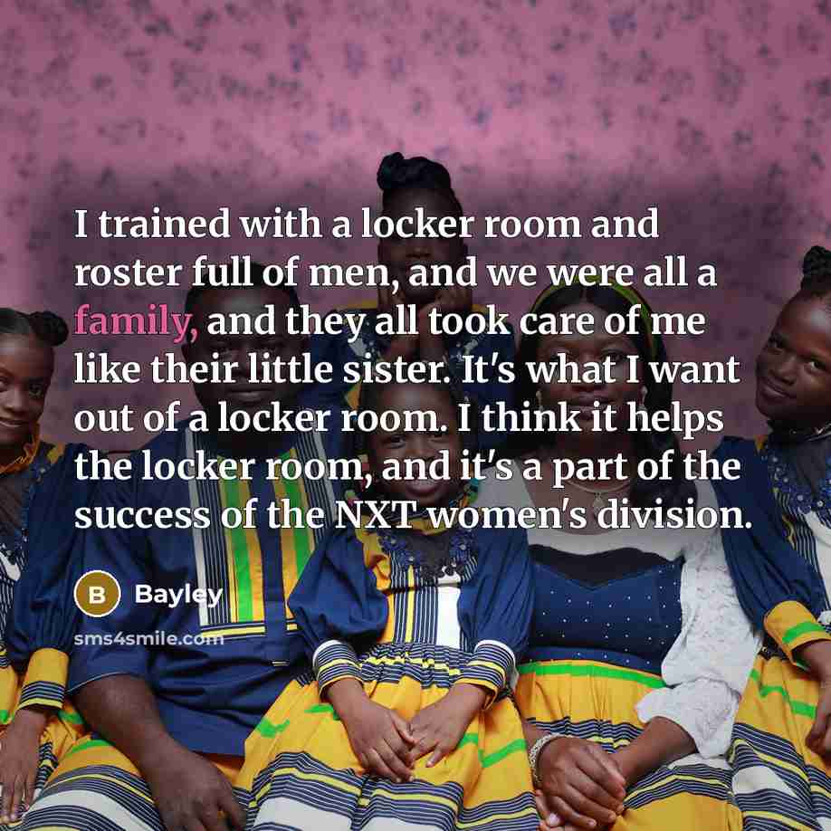 “I trained with a locker room and roster full of…” quote by Bayley