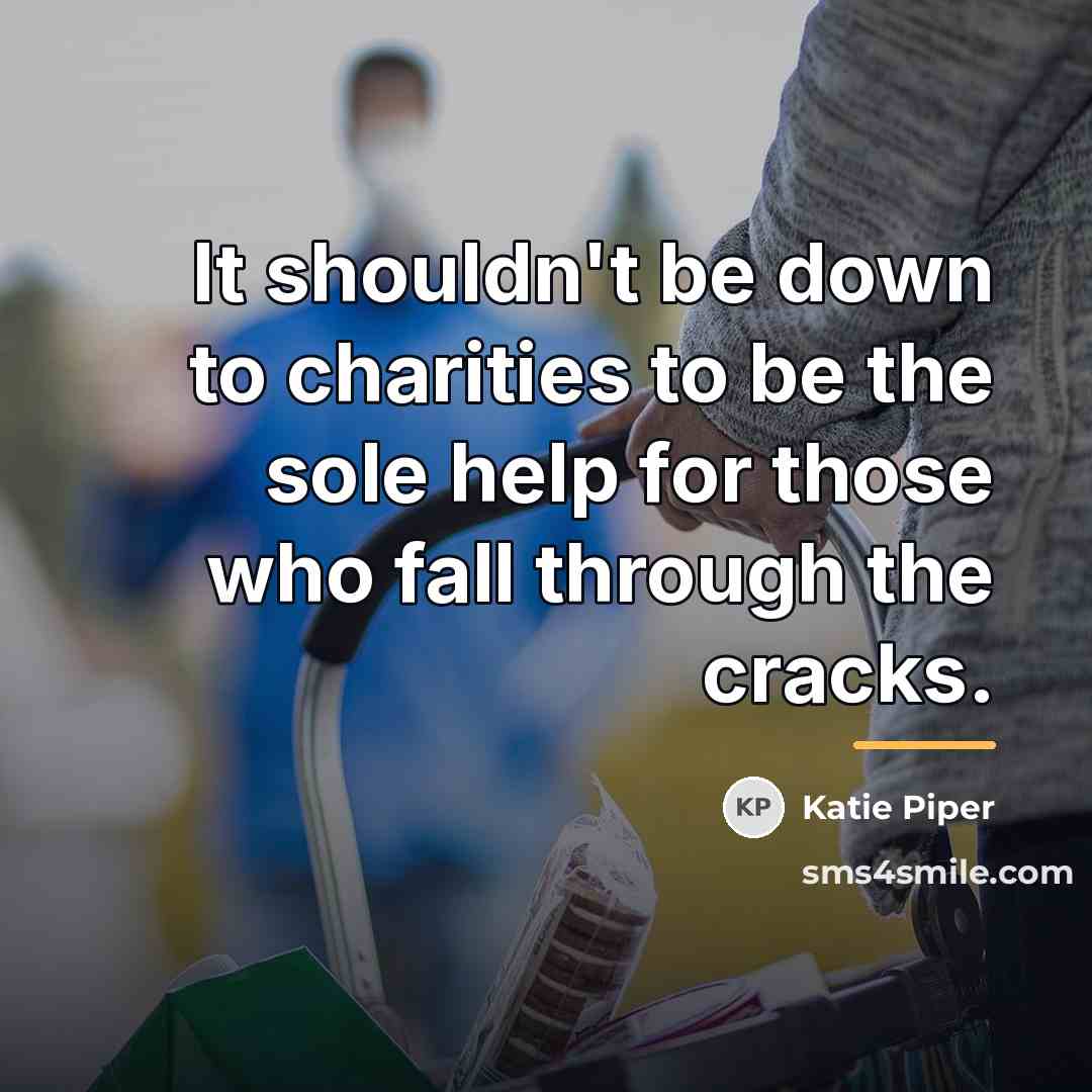 “It shouldn't be down to charities to be the sole…” quote by Katie Piper