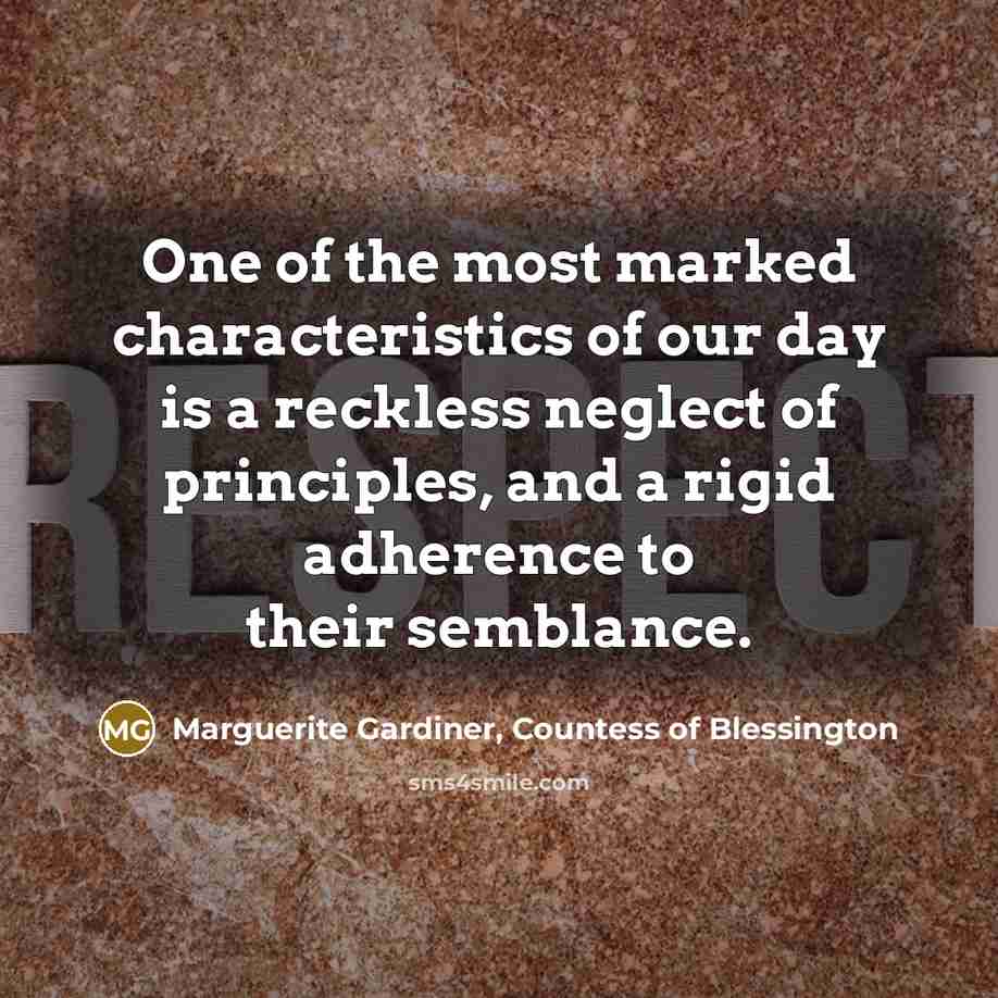 “One of the most marked characteristics of our day is…” quote by Marguerite Gardiner, Countess of Blessington