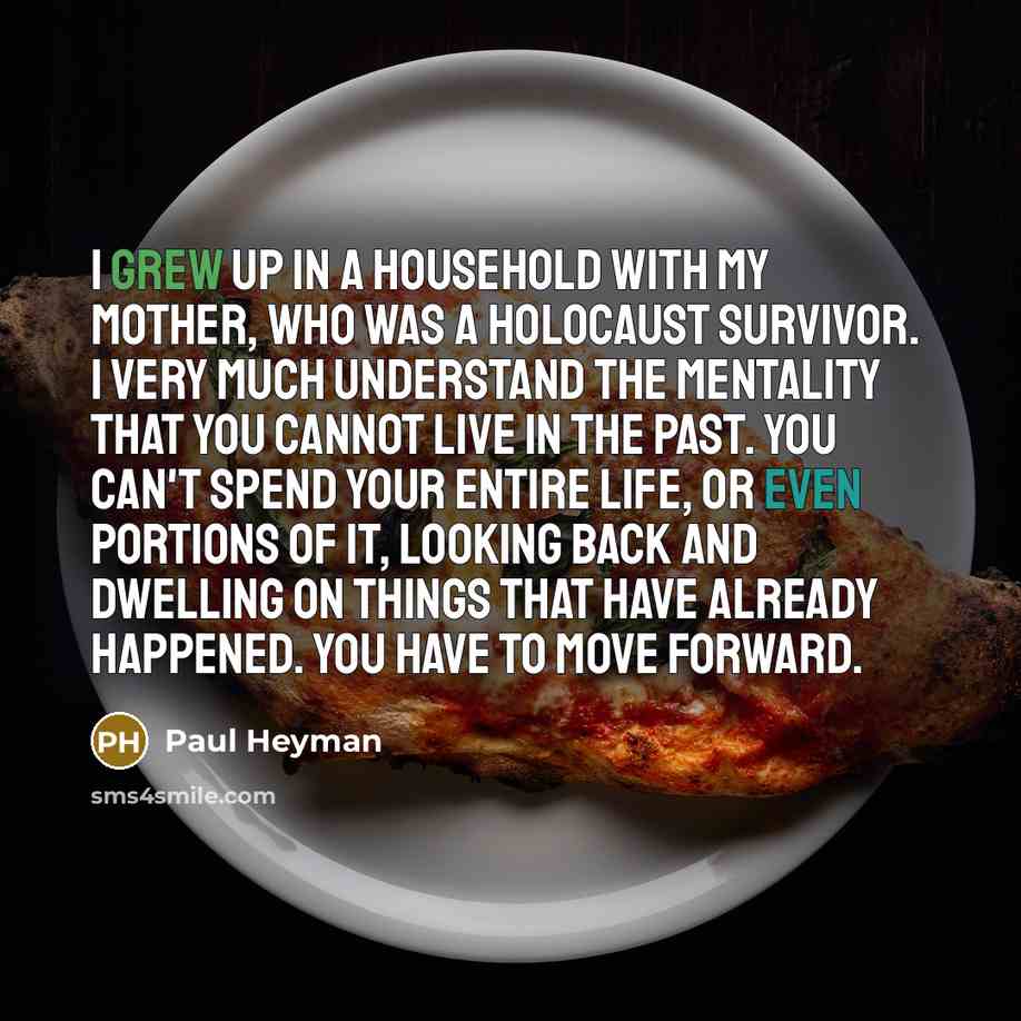“I grew up in a household with my mother, who…” quote by Paul Heyman