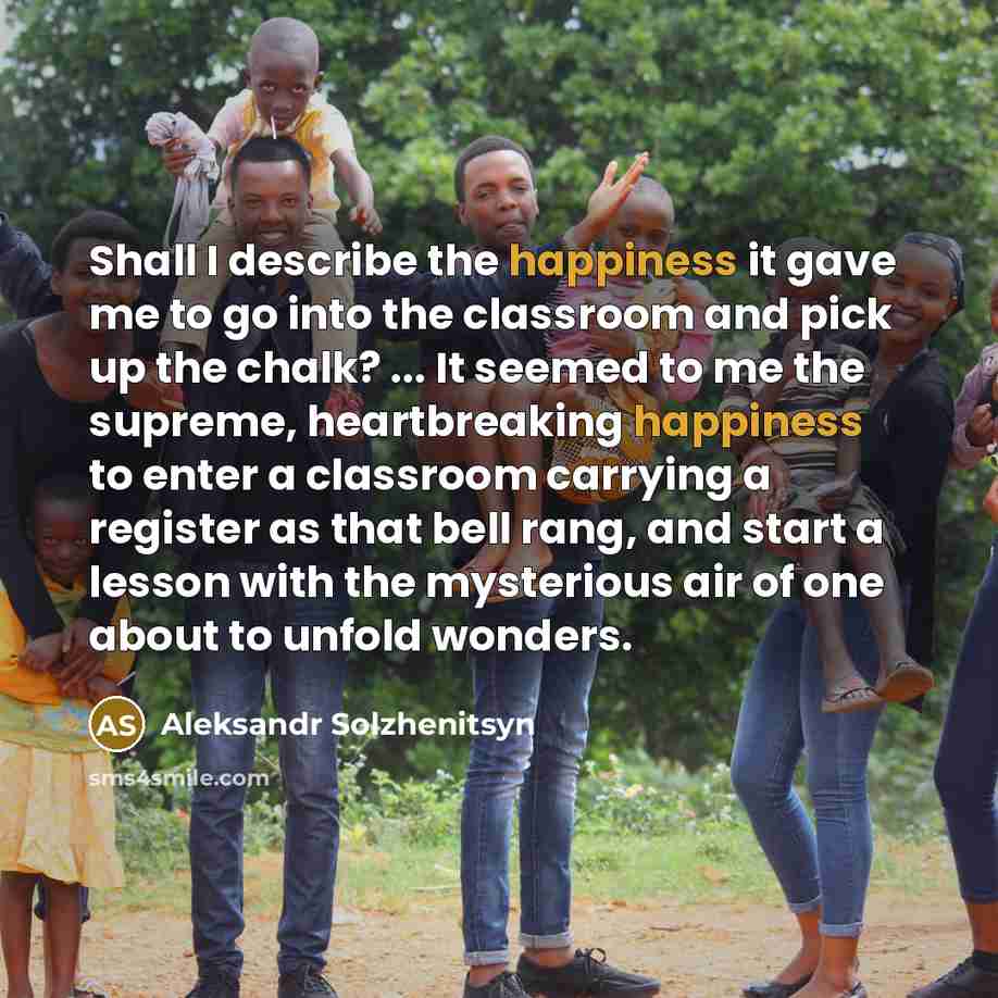 “Shall I describe the happiness it gave me to go…” quote by Aleksandr Solzhenitsyn