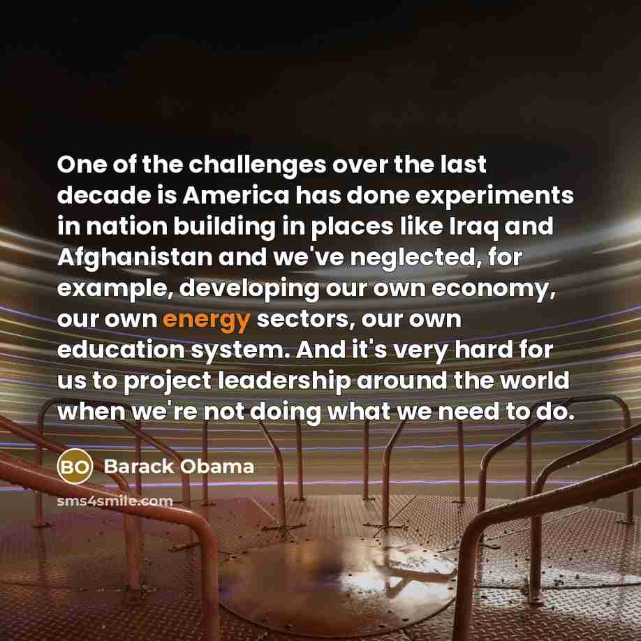 “One of the challenges over the last decade is America…” quote by Barack Obama