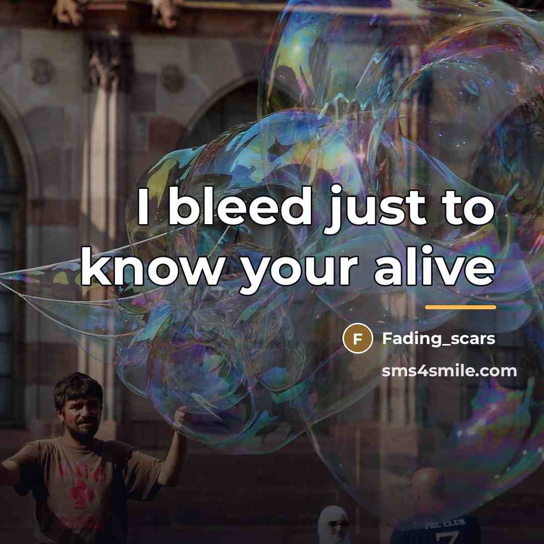 “I bleed just to know your alive…” quote by Fading_scars