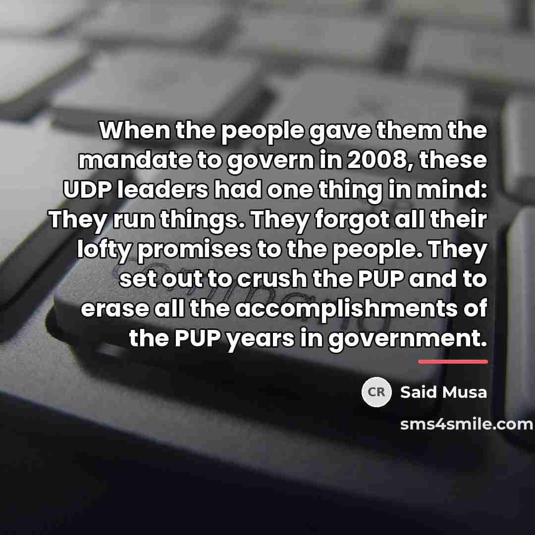 “When the people gave them the mandate to govern in…” quote by Said Musa