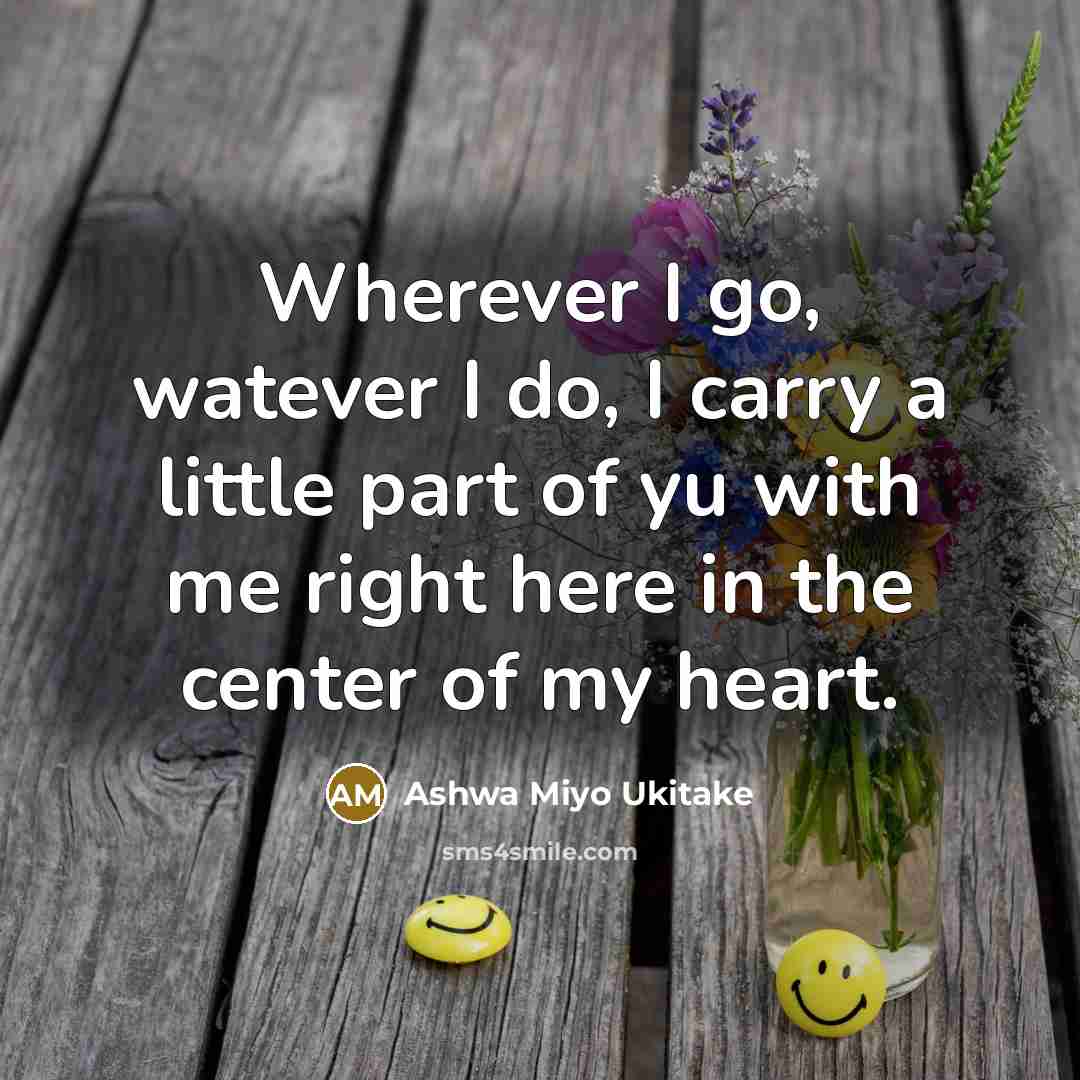 “Wherever I go, watever I do, I carry a little…” quote by Ashwa Miyo Ukitake