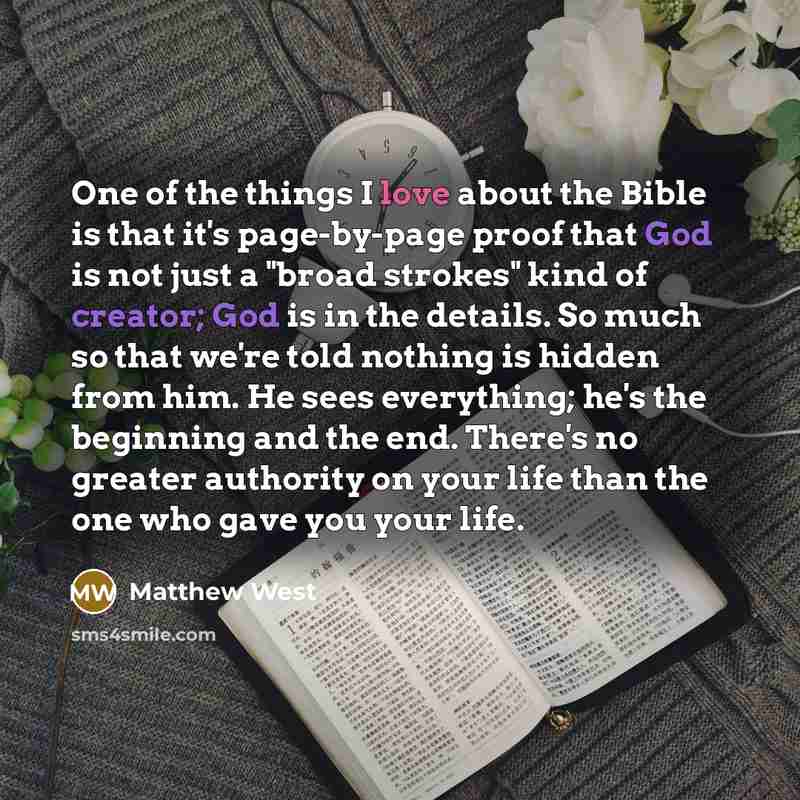 “One of the things I love about the Bible is…” quote by Matthew West
