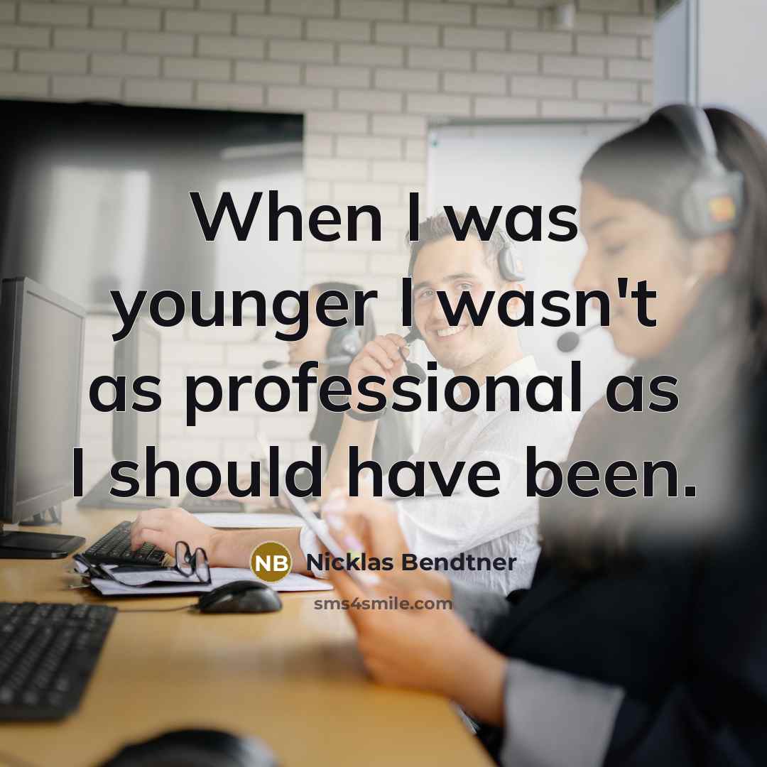 “When I was younger I wasn't as professional as I…” quote by Nicklas Bendtner