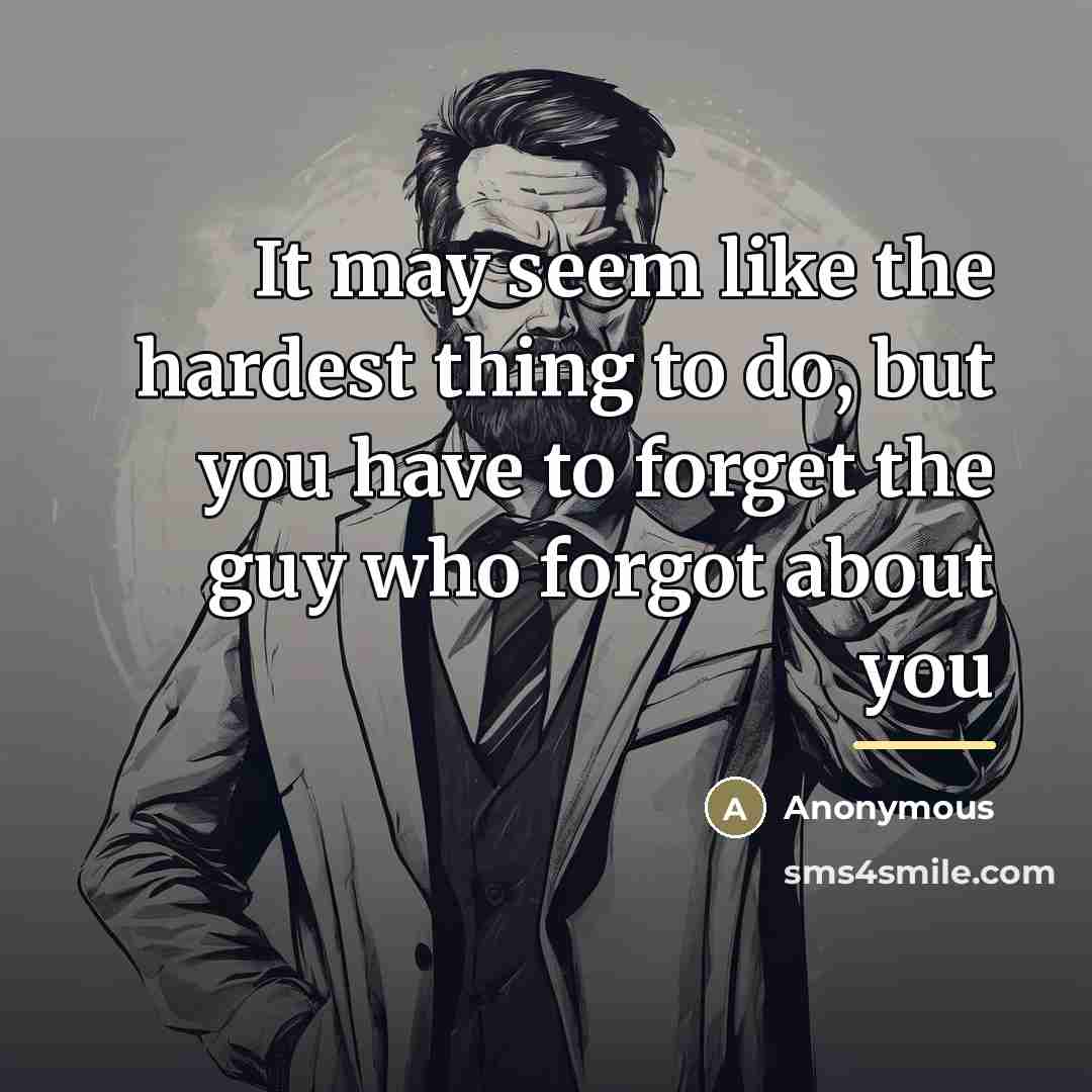 “It may seem like the hardest thing to do, but…” quote by Anonymous