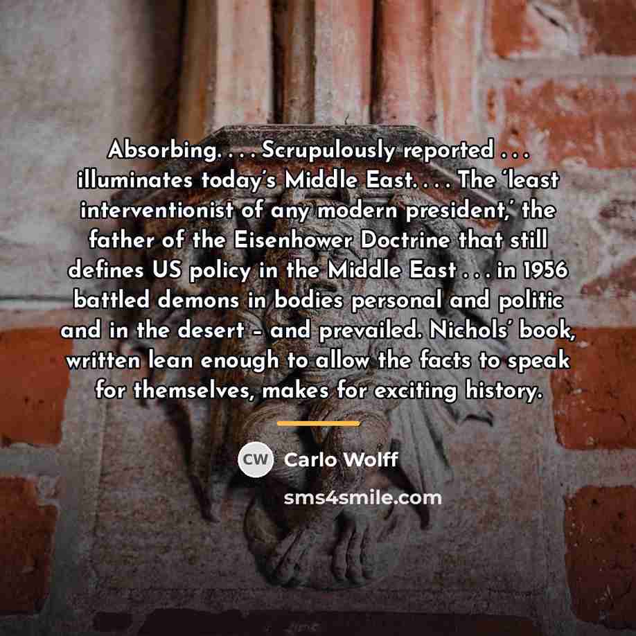 “Absorbing. . . . Scrupulously reported . . . illuminates…” quote by Carlo Wolff