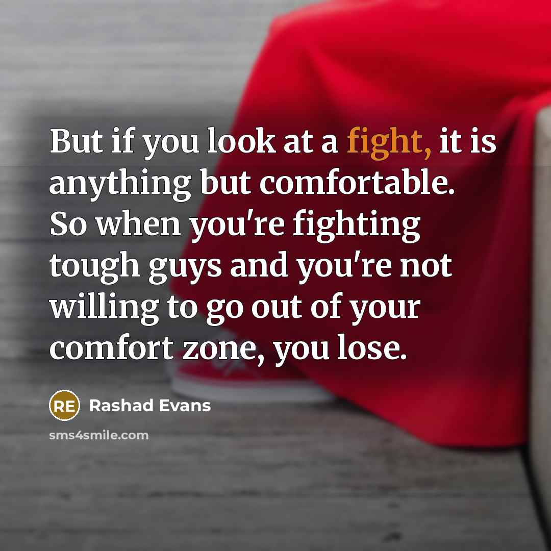 “But if you look at a fight, it is anything…” quote by Rashad Evans
