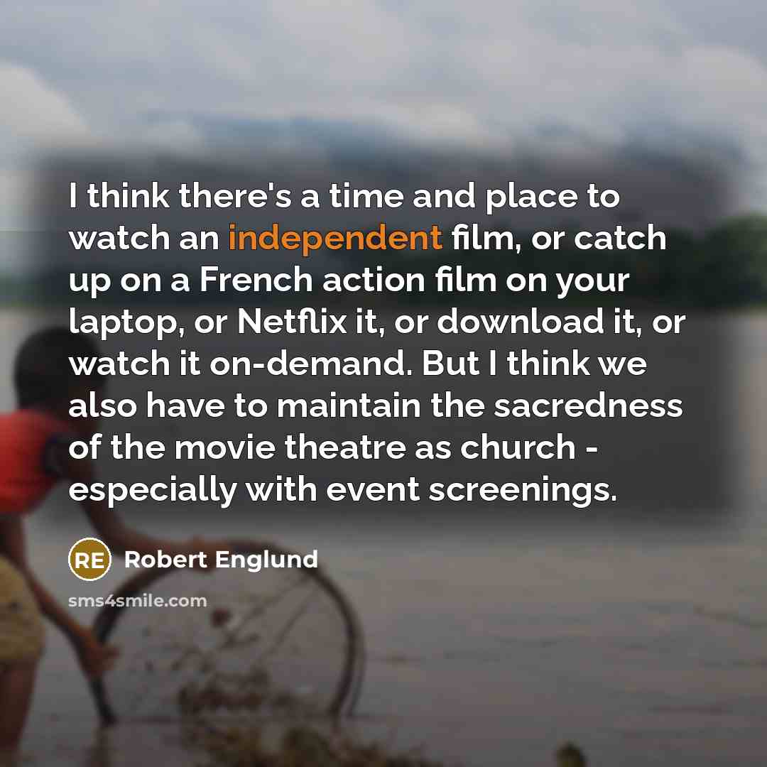 “I think there's a time and place to watch an…” quote by Robert Englund