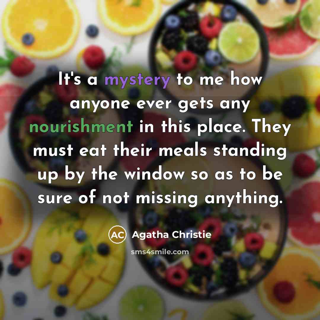 “It's a mystery to me how anyone ever gets any…” quote by Agatha Christie