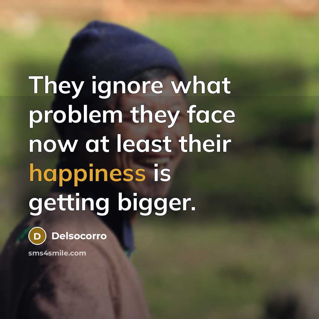 “They ignore what problem they face now at least their…” quote by Delsocorro