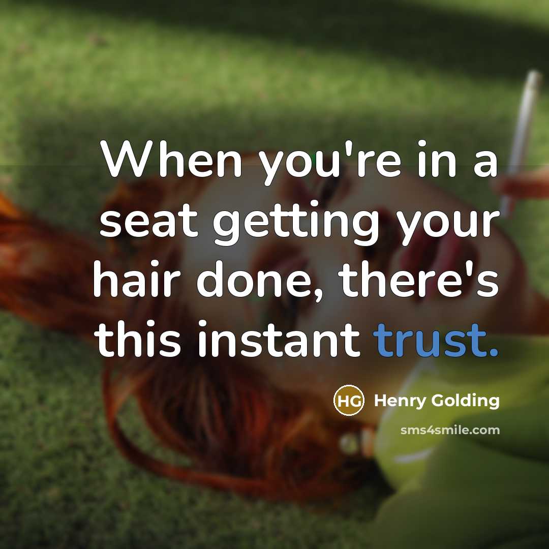 “When you're in a seat getting your hair done, there's…” quote by Henry Golding