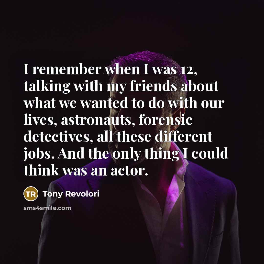 “I remember when I was 12, talking with my friends…” quote by Tony Revolori