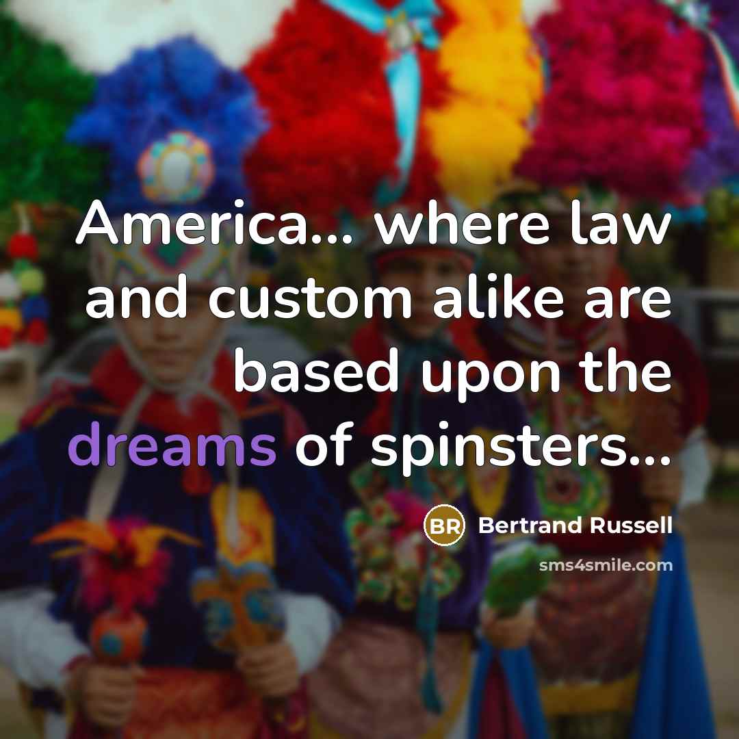 “America... where law and custom alike are based upon the…” quote by Bertrand Russell