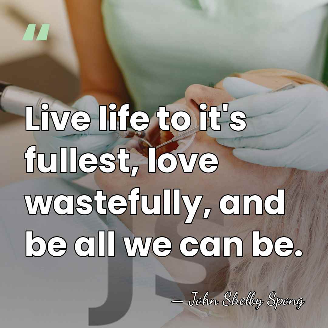 Live life to it's fullest, love wastefully, and be all we can&hellip; - John Shelby Spong