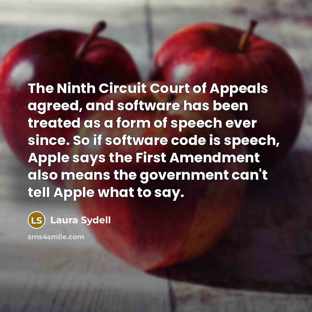 “The Ninth Circuit Court of Appeals agreed, and software has…” quote by Laura Sydell
