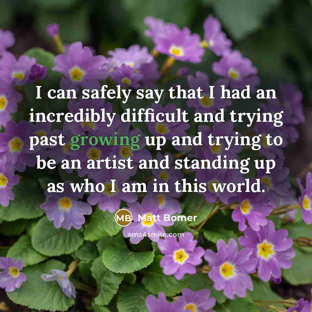 “I can safely say that I had an incredibly difficult…” quote by Matt Bomer