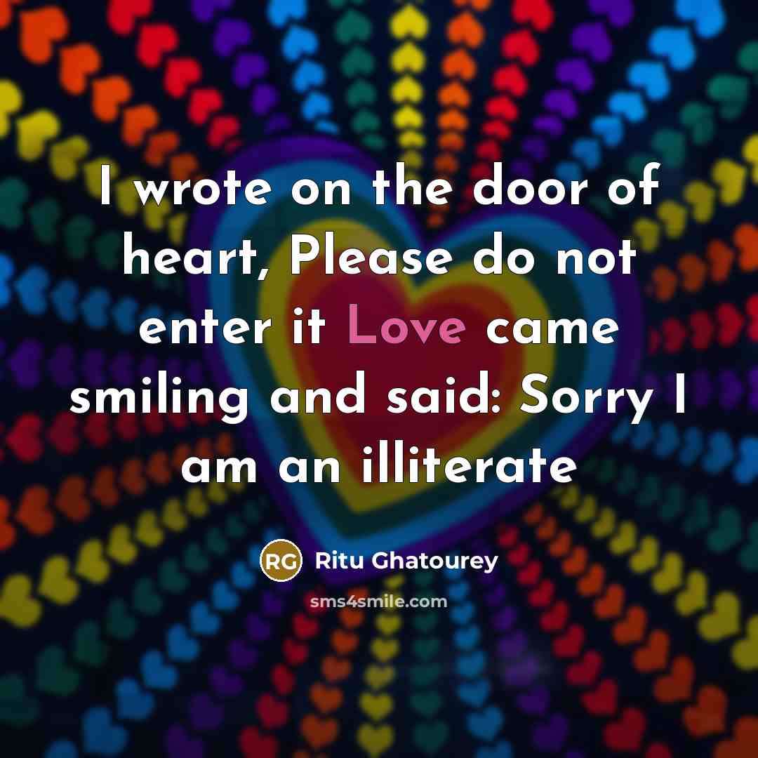 “I wrote on the door of heart, Please do not…” quote by Ritu Ghatourey