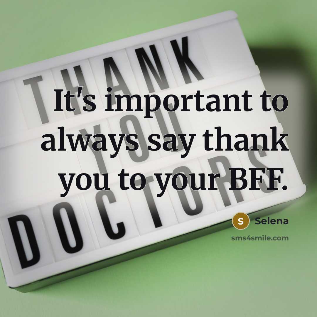 “It's important to always say thank you to your BFF.…” quote by Selena