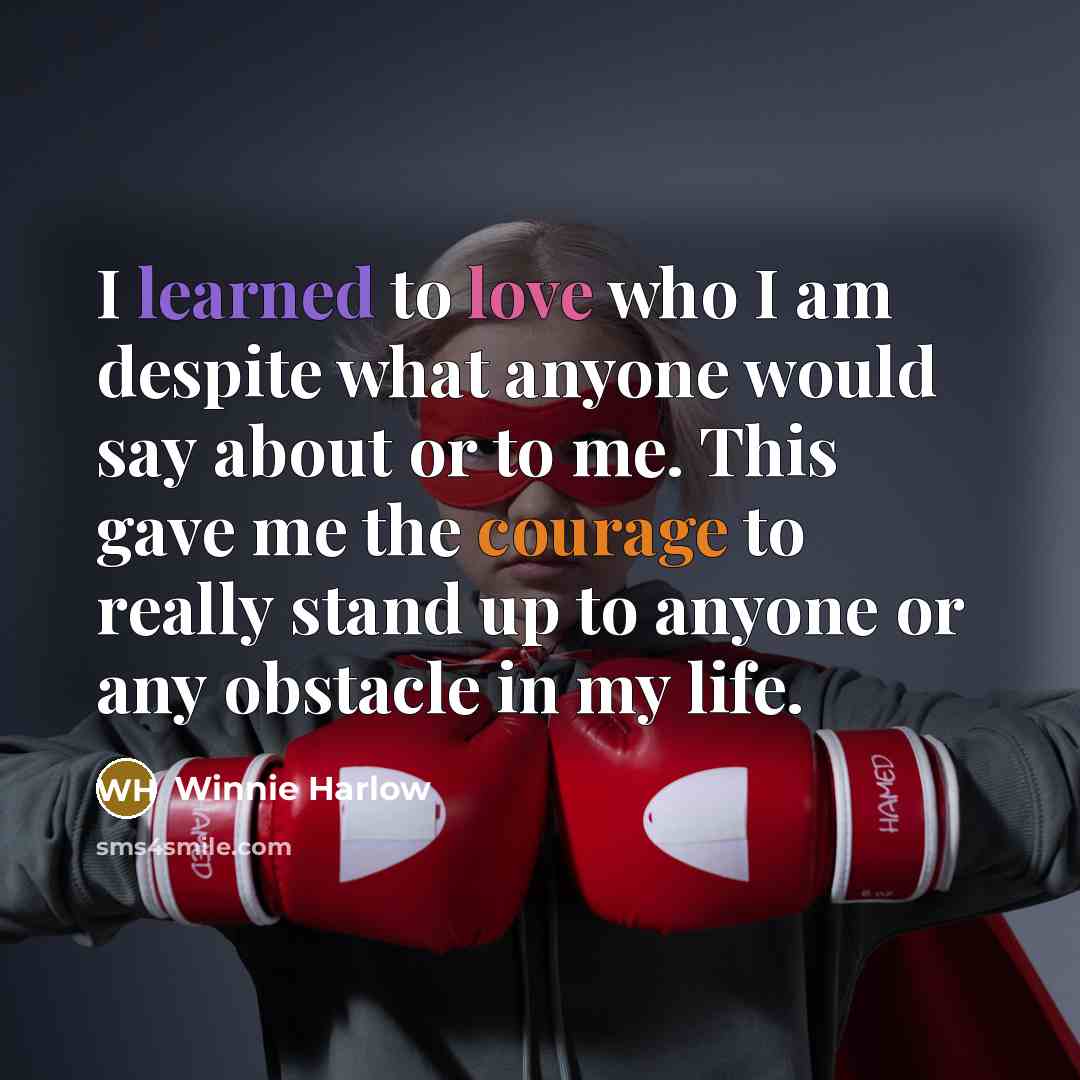 “I learned to love who I am despite what anyone…” quote by Winnie Harlow