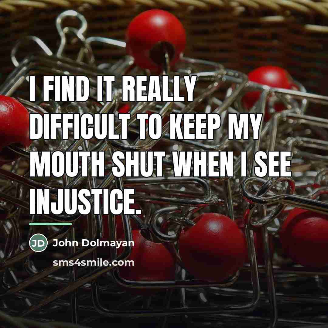 “I find it really difficult to keep my mouth shut…” quote by John Dolmayan