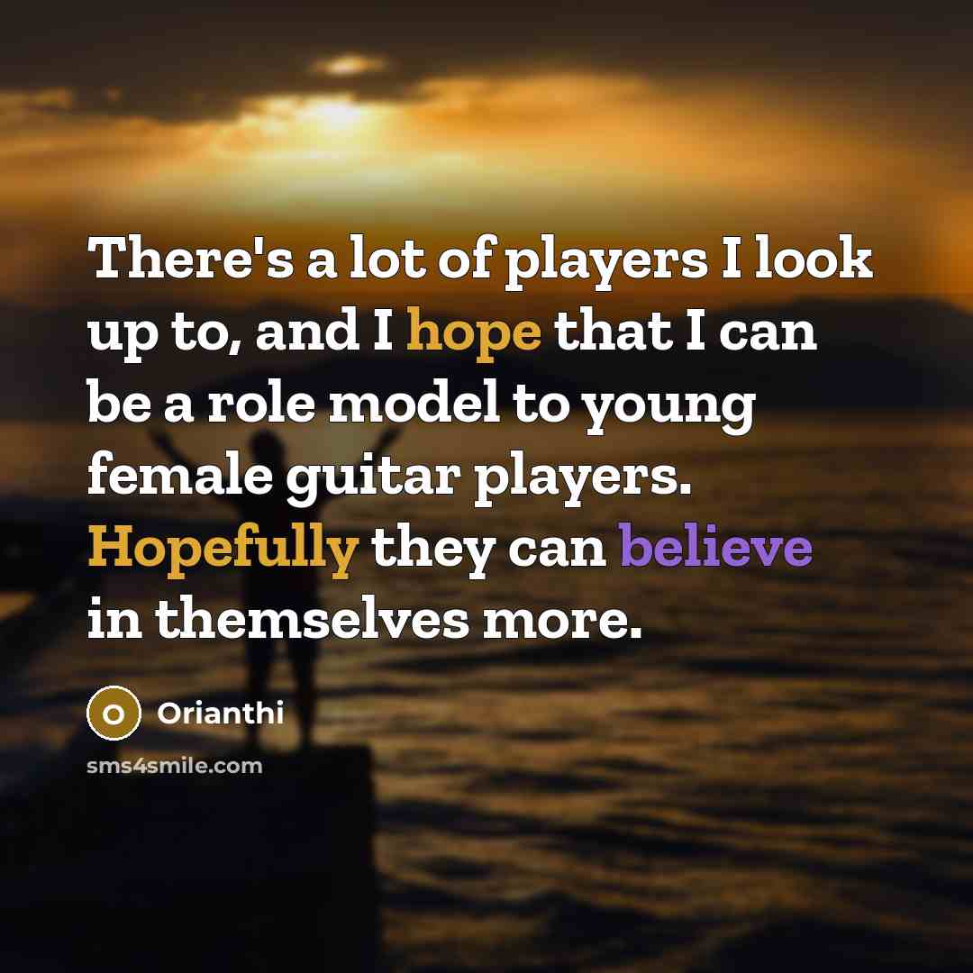 “There's a lot of players I look up to, and…” quote by Orianthi
