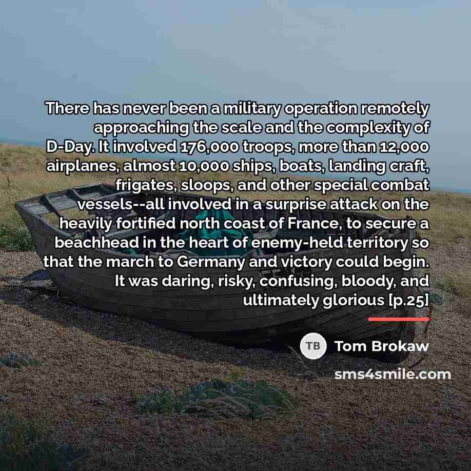 “There has never been a military operation remotely approaching the…” quote by Tom Brokaw