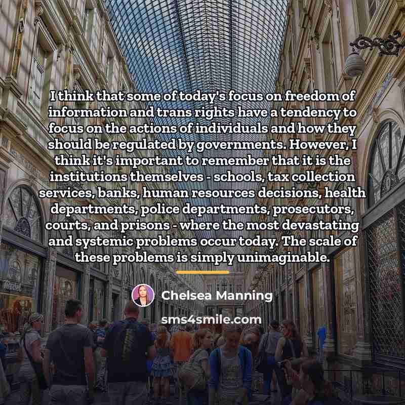 “I think that some of today's focus on freedom of…” quote by Chelsea Manning