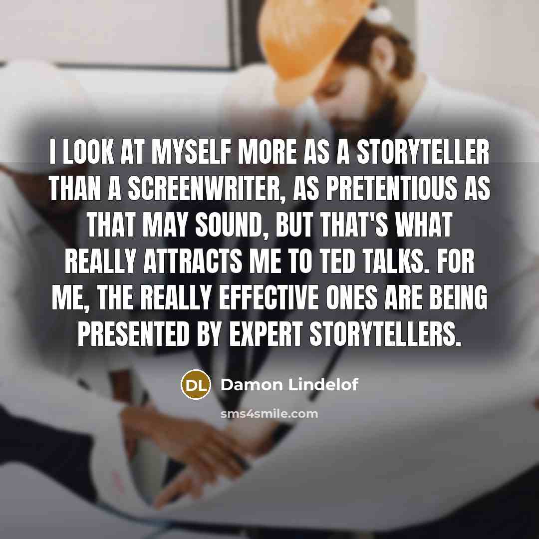 “I look at myself more as a storyteller than a…” quote by Damon Lindelof