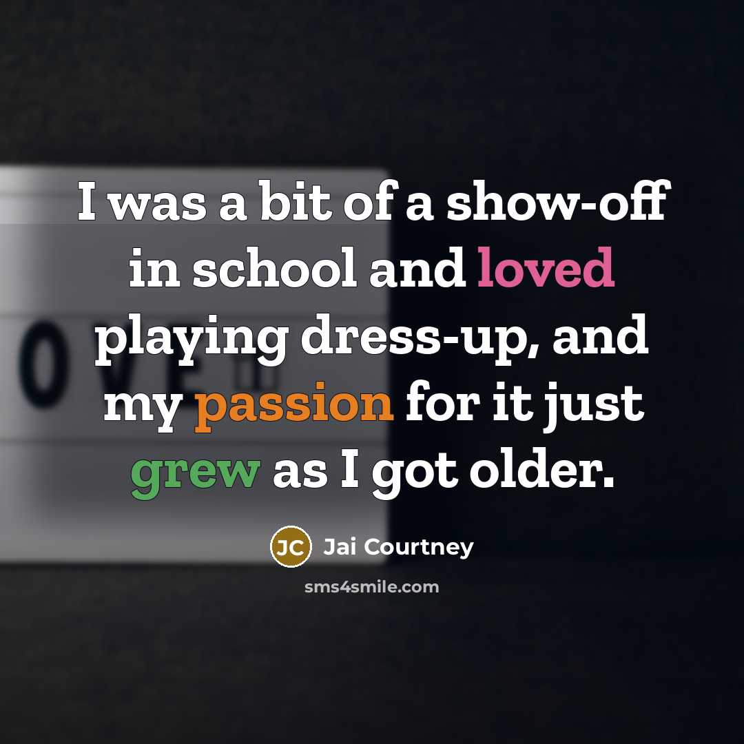 “I was a bit of a show-off in school and…” quote by Jai Courtney