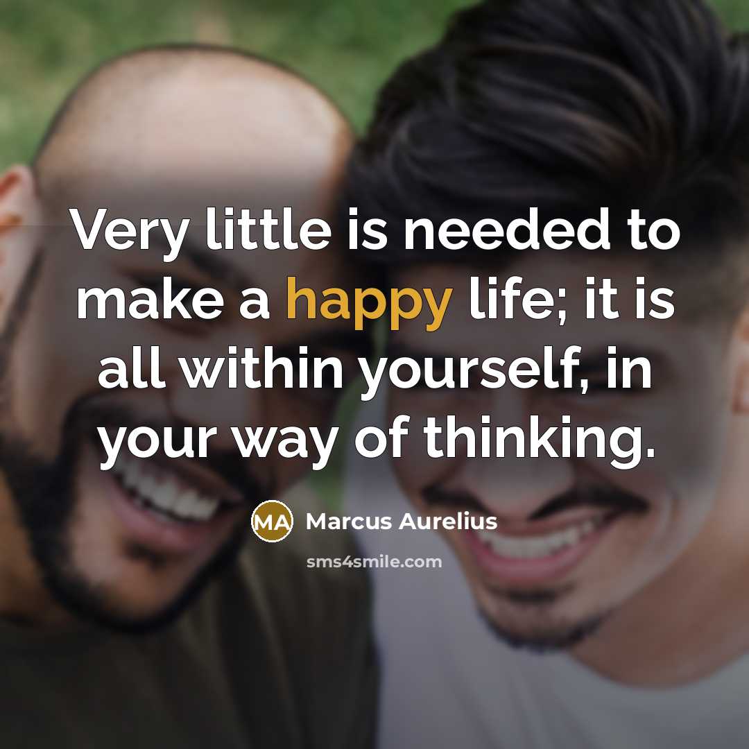 “Very little is needed to make a happy life; it…” quote by Marcus Aurelius