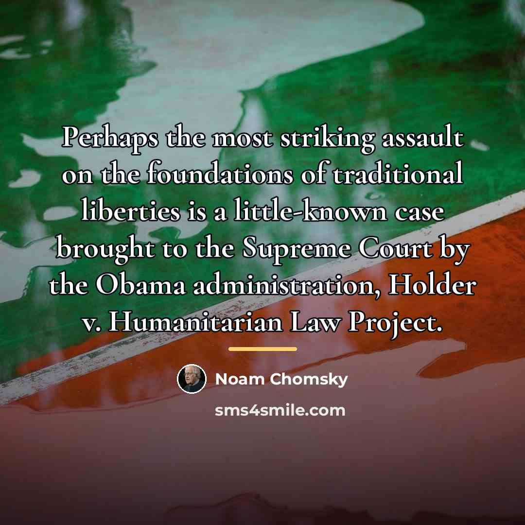 “Perhaps the most striking assault on the foundations of traditional…” quote by Noam Chomsky