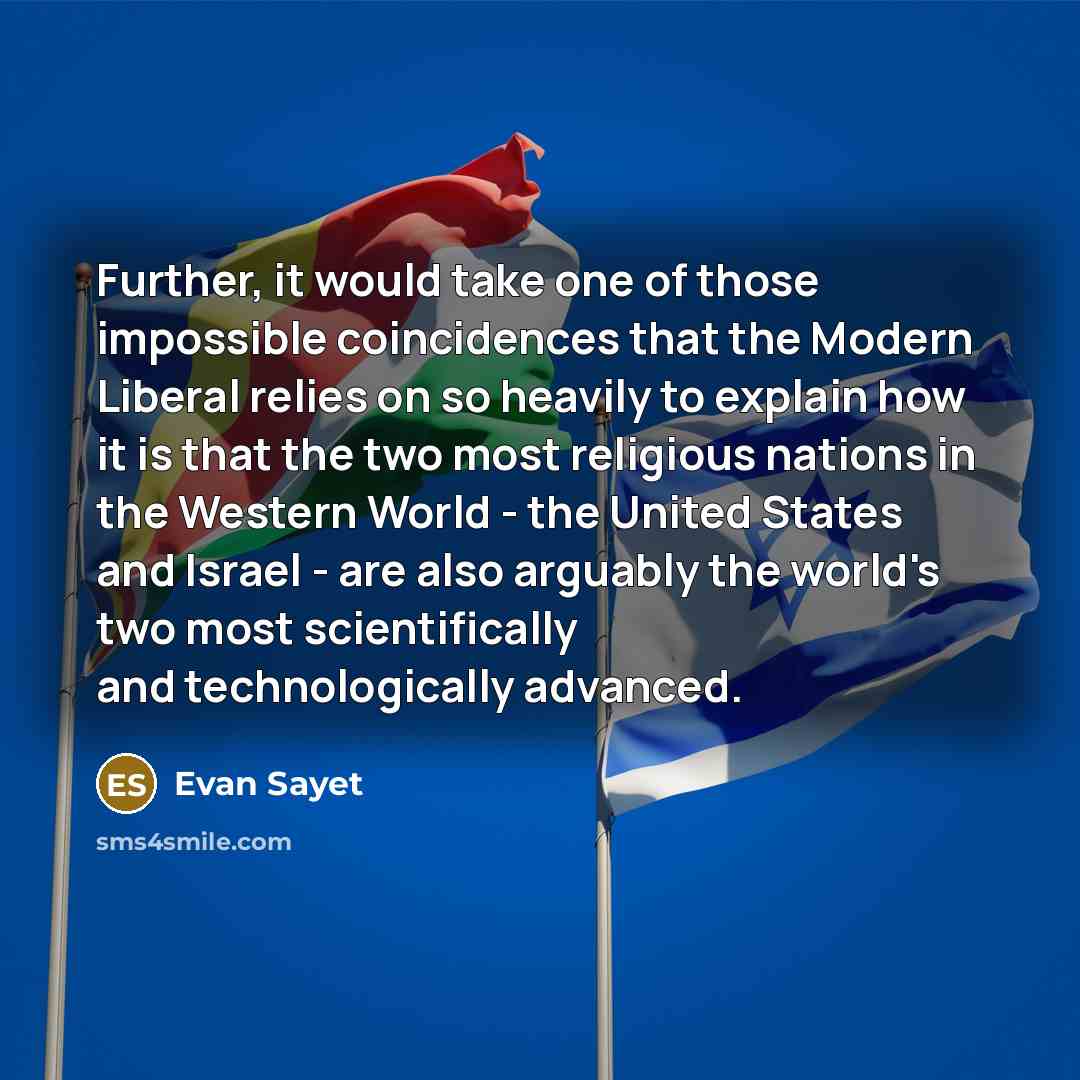 “Further, it would take one of those impossible coincidences that…” quote by Evan Sayet