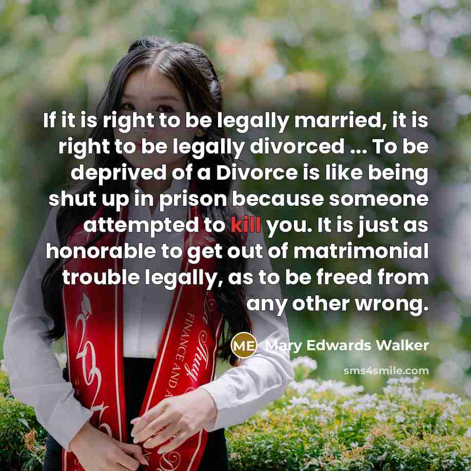 “If it is right to be legally married, it is…” quote by Mary Edwards Walker