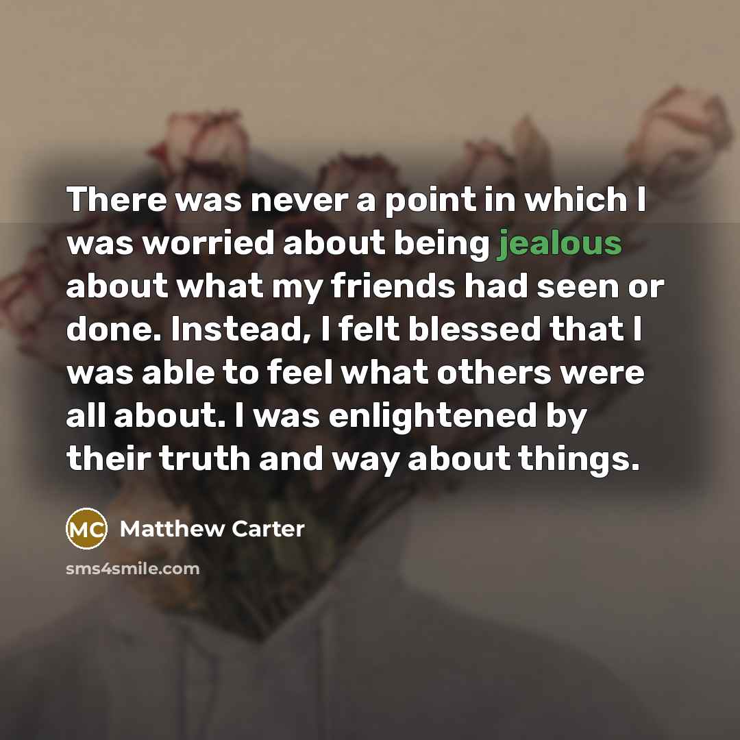 “There was never a point in which I was worried…” quote by Matthew Carter