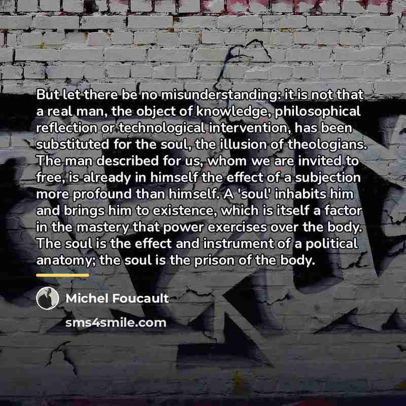 “But let there be no misunderstanding: it is not that…” quote by Michel Foucault