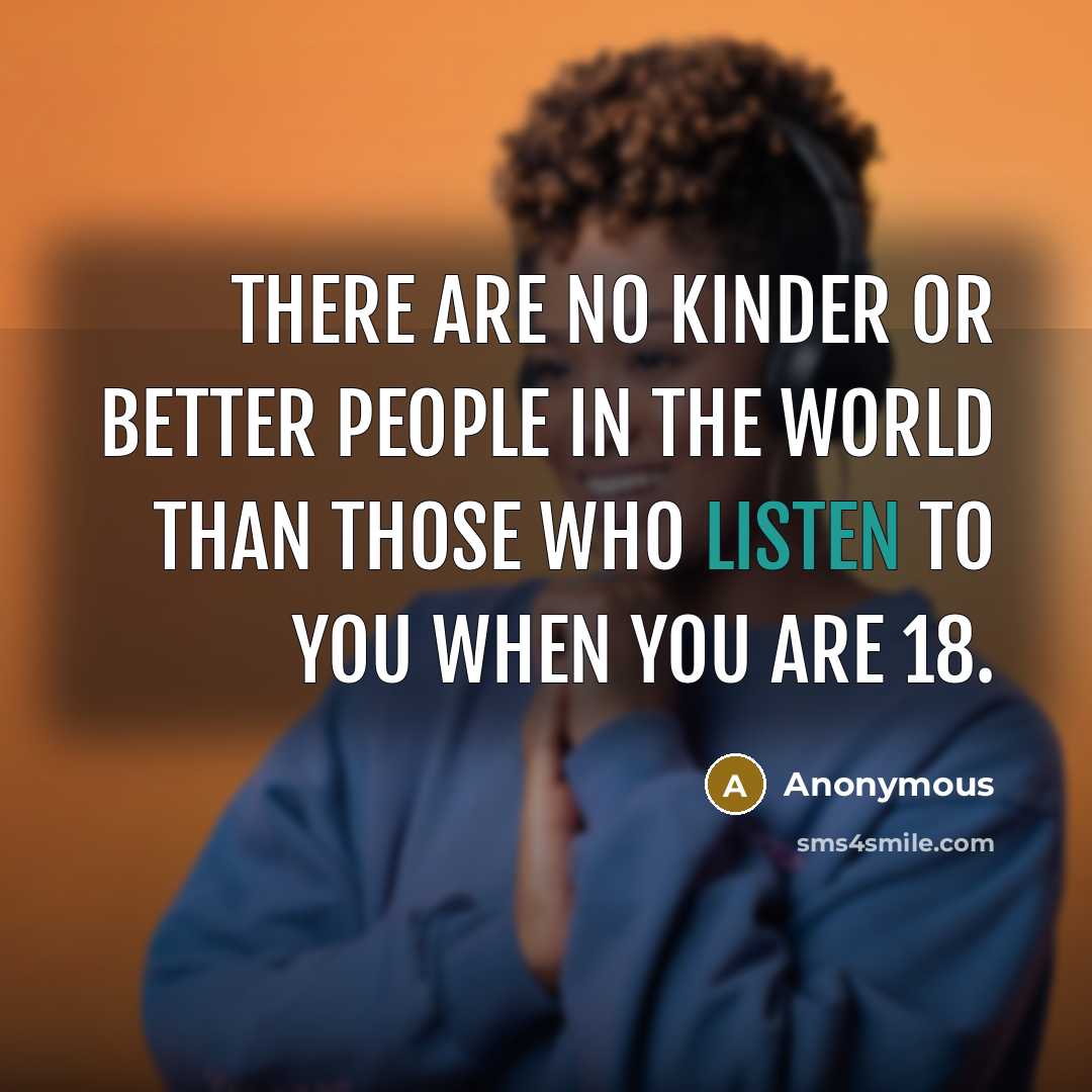 “There are no kinder or better people in the world…” quote by Anonymous
