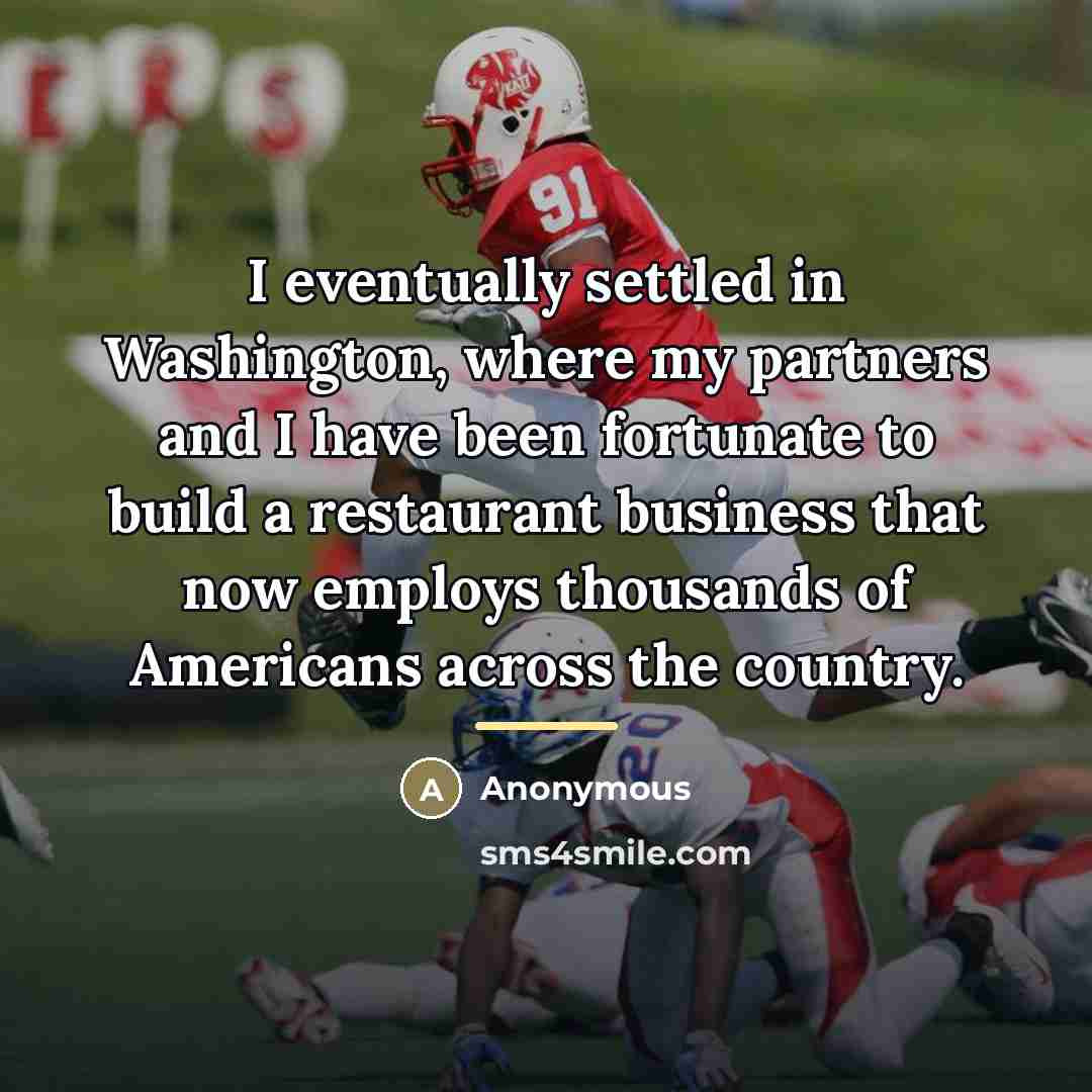 “I eventually settled in Washington, where my partners and I…” quote by Anonymous