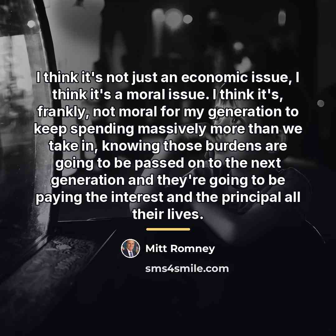 “I think it's not just an economic issue, I think…” quote by Mitt Romney