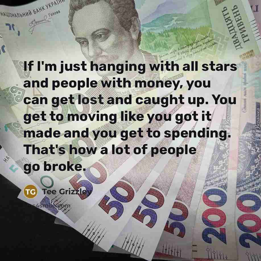 “If I'm just hanging with all stars and people with…” quote by Tee Grizzley